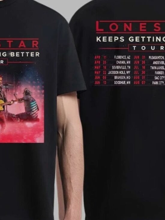 Bradley M Other - Lonestar Keeps Getting Better Tour 2026 North America Schedule Dates T-Shirt